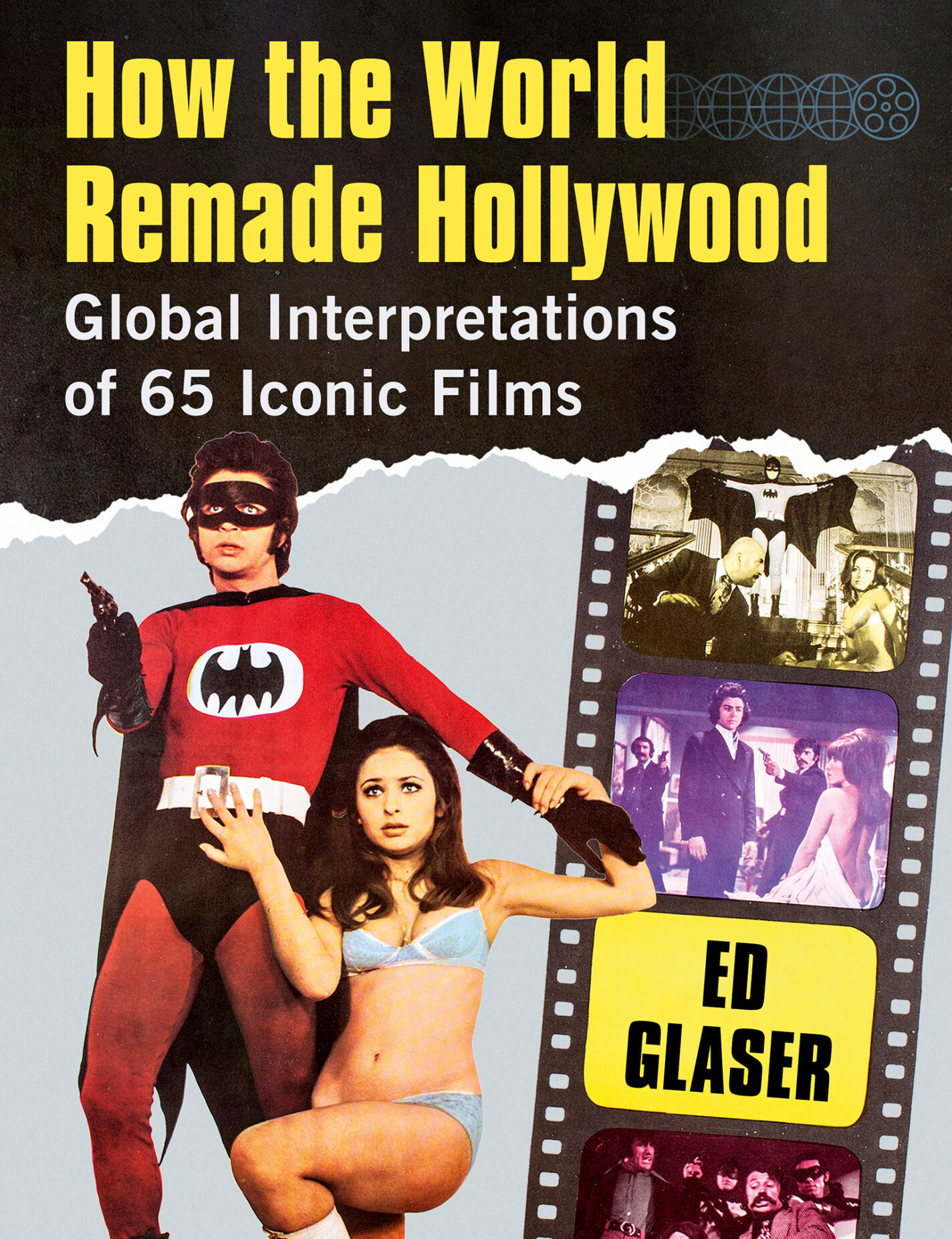 How the World Remade Hollywood Artwork